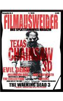 FILMAUSWEIDER - Das Splattermovies Magazin - Ausgabe 4 - Evil Dead, Texas Chainsaw 3D, The ABC´s of Death, The Collection, The Bay, Citadel, The Millennium Bug, Death Race 3, Django Uncianed, The walking Dead Staffel 3 und noch viele mehr + Special