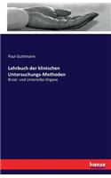 Lehrbuch der klinischen Untersuchungs-Methoden