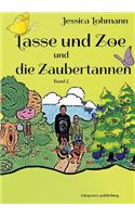 Lasse und Zoe und die Zaubertannen