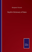 Haydn's Dictionary of Dates