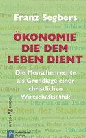 Okonomie, die dem Leben dient