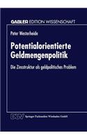 Potentialorientierte Geldmengenpolitik