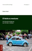 El Vocho Es Mexicano