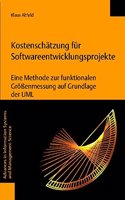 Kostenschatzung Fur Softwareentwicklungsprojekte