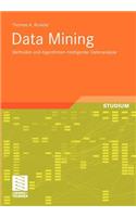 Data Mining: Methoden Und Algorithmen Intelligenter Datenanalyse