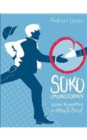 SOKO - Umgangsformen: Soziale Kompetenz in Alltag und Beruf(German)