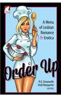 Order Up. A Menue of Lesbian Romance and Erotica