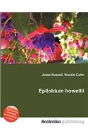 Epilobium Howellii