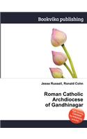 Roman Catholic Archdiocese of Gandhinagar
