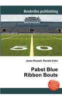 Pabst Blue Ribbon Bouts