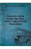 Counter-claim under the New York Code of Civil Procedure