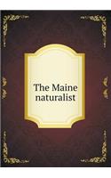 The Maine naturalist
