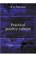 Practical Poultry Culture