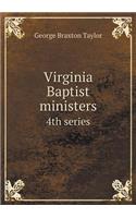 Virginia Baptist Ministers 4th Series