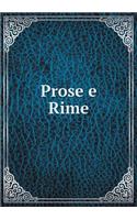 Prose e Rime: (Italian)