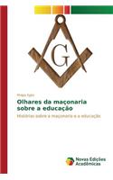 Olhares da maçonaria sobre a educação