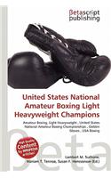 United States National Amateur Boxing Light Heavyweight Champions