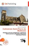 Cath Drale Saint-Pierre de Maillezais: (French)