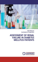 Assessment of Renal Failure in Diabetes Mellitus Patients