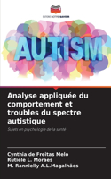 Analyse appliquée du comportement et troubles du spectre autistique