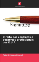 Direito dos contratos e desportos profissionais dos E.U.A.