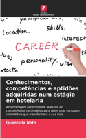 Conhecimentos, competências e aptidões adquiridas num estágio em hotelaria