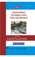 Advanced Robust And Adaptive Control Theory And Applications