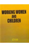 Working Women and Children