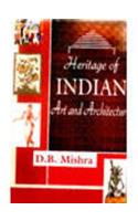 Heritage of Indian Art and Architecture