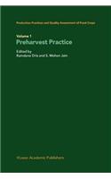 Production Practices and Quality Assessment of Food Crops