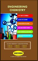 DECODE- Engineering Chemistry for - AKTU (SEM-I/II COMMON COURSE-2016)