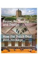 Reuse, Redevelop and Design