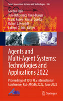 Agents and Multi-Agent Systems: Technologies and Applications 2022