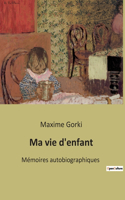 Ma vie d'enfant