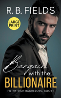 Bargain with the Billionaire (Large Print)