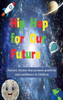 Hip Hop for Our Future
