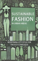 Sustainable Fashion in Urban Areas