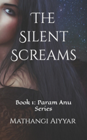 The Silent Screams