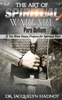 The Art of Spiritual Warfare