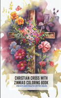 Christian Cross with Zinnias Coloring Book
