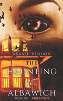 The Haunting At Albawich