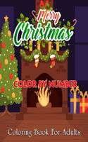 Merry Christmas Color By Number Coloring Book For Adults