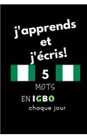 Cahier: j'apprends et j'écris! 5 mots en Igbo chaque jour, 6" x 9". 130 pages