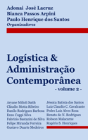 Logística & Administração Contemporânea (volume 2)