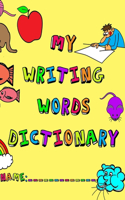 My Writing Words Dictionary