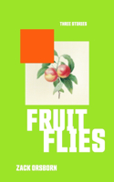 Fruit Flies