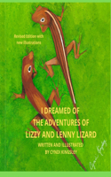 I Dreamed of the Adventures of Lizzy and Lenny Lizard (Revised)