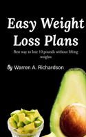 Easy Weight Loss Plans