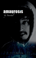 Amaurosis