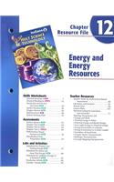 Indiana Holt Science & Technology Chapter 12 Resource File: Energy and Energy Resources